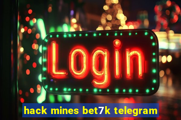 hack mines bet7k telegram